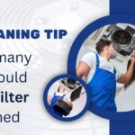 AC Cleaning Tip In how many days should the AC filter be cleaned